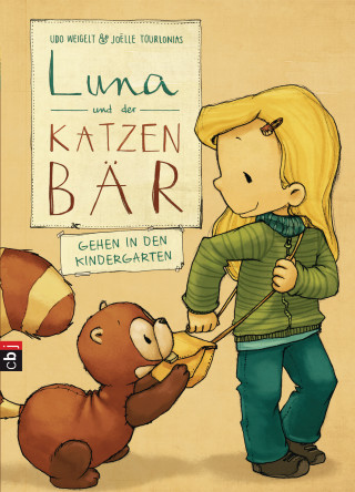 Udo Weigelt: Luna und der Katzenbär gehen in den Kindergarten