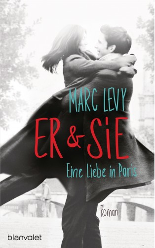 Marc Levy: Er & Sie