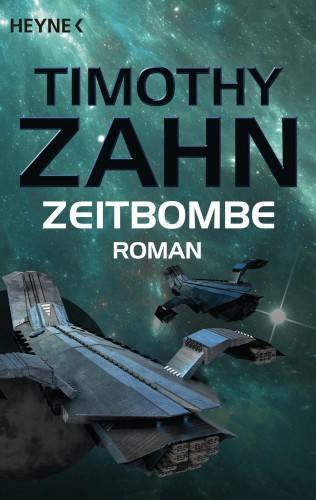 Timothy Zahn: Zeitbombe