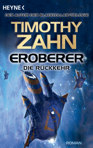 Timothy Zahn: Eroberer - Die Rückkehr