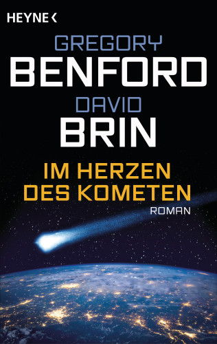 David Brin, Gregory Benford: Im Herzen des Kometen