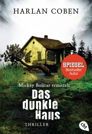 Harlan Coben: Das dunkle Haus: Mickey Bolitar ermittelt