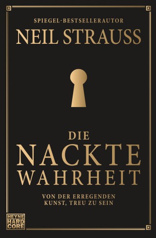 Neil Strauss: Die nackte Wahrheit