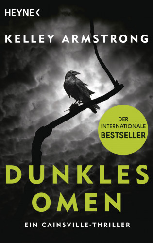 Kelley Armstrong: Dunkles Omen – Ein Cainsville-Thriller