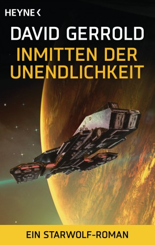 David Gerrold: Inmitten der Unendlichkeit