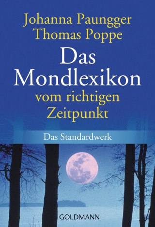 Johanna Paungger, Thomas Poppe: Das Mondlexikon