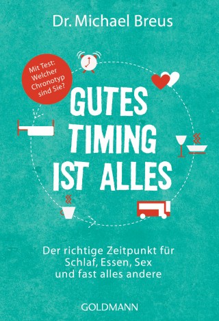 Dr. Michael Breus: Gutes Timing ist alles