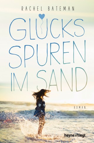 Rachel Bateman: Glücksspuren im Sand