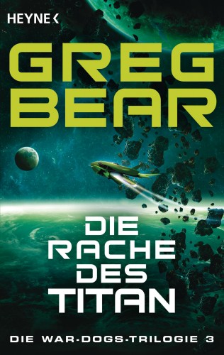 Greg Bear: Die Rache des Titan