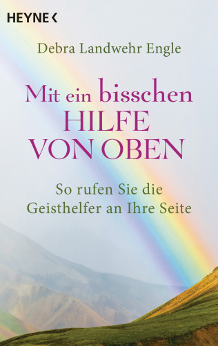 Debra Landwehr Engle: Mit ein bisschen Hilfe von oben