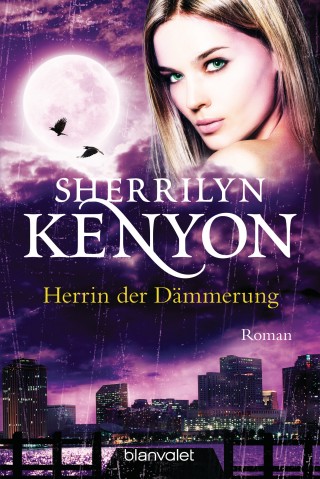Sherrilyn Kenyon: Herrin der Dämmerung