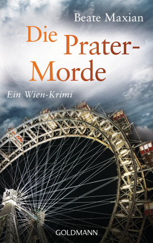 Beate Maxian: Die Prater-Morde