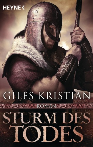 Giles Kristian: Sturm des Todes