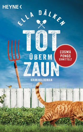 Ella Dälken: Tot überm Zaun