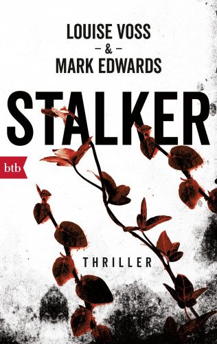 Louise Voss, Mark Edwards: Stalker