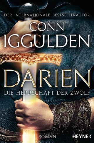 Conn Iggulden: Darien - Die Herrschaft der Zwölf