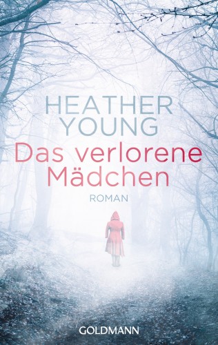 Heather Young: Das verlorene Mädchen