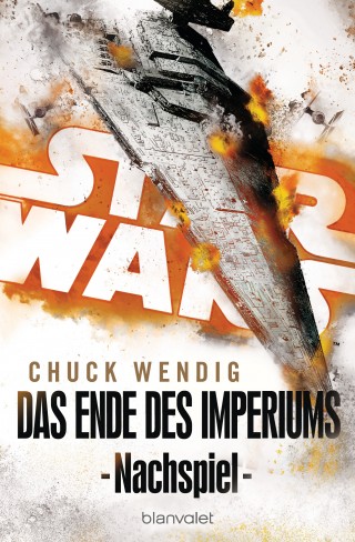 Chuck Wendig: Star Wars™ - Nachspiel