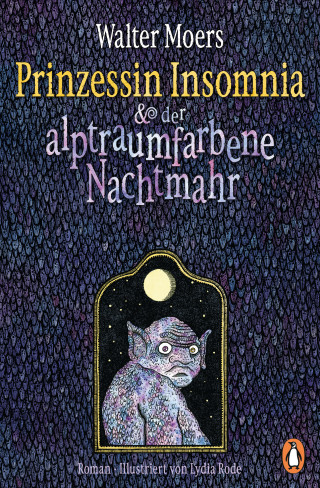 Walter Moers: Prinzessin Insomnia & der alptraumfarbene Nachtmahr