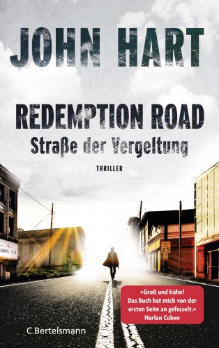 John Hart: Redemption Road - Straße der Vergeltung