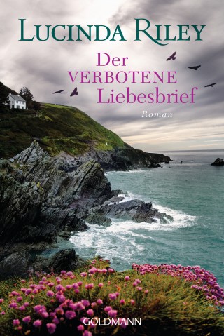 Lucinda Riley: Der verbotene Liebesbrief