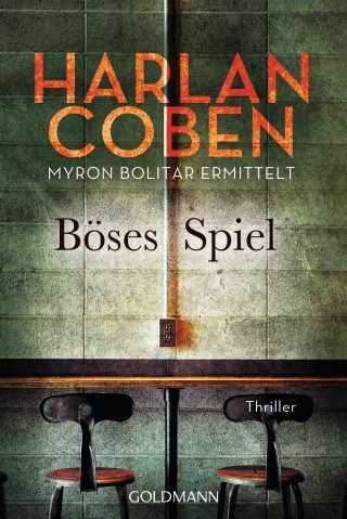 Harlan Coben: Böses Spiel - Myron Bolitar ermittelt