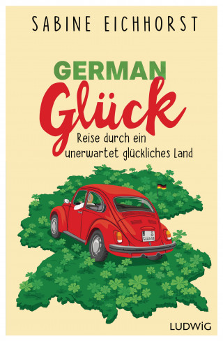 Sabine Eichhorst: German Glück