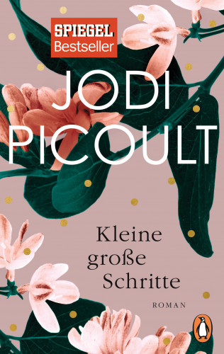 Jodi Picoult: Kleine große Schritte