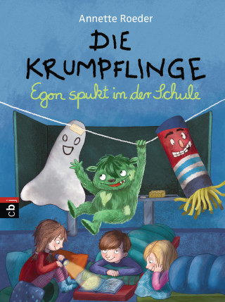 Annette Roeder: Die Krumpflinge - Egon spukt in der Schule