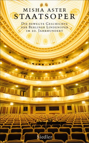 Misha Aster: Staatsoper