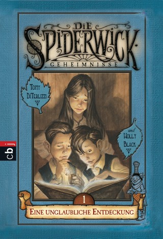 Holly Black: Die Spiderwick Geheimnisse - Eine unglaubliche Entdeckung