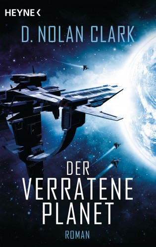 D. Nolan Clark: Der verratene Planet