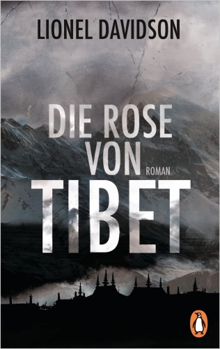 Lionel Davidson: Die Rose von Tibet