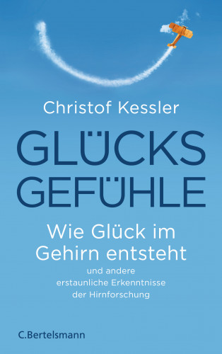 Christof Kessler: Glücksgefühle