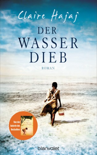 Claire Hajaj: Der Wasserdieb