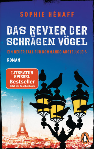 Sophie Hénaff: Das Revier der schrägen Vögel