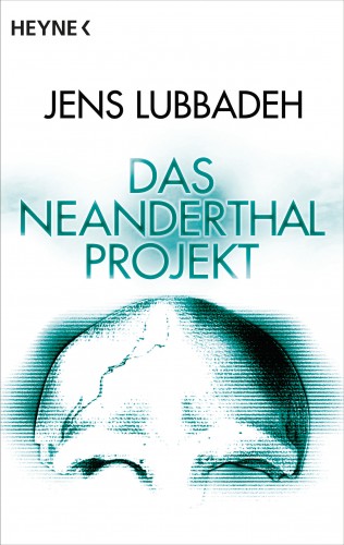 Jens Lubbadeh: Das Neanderthal-Projekt