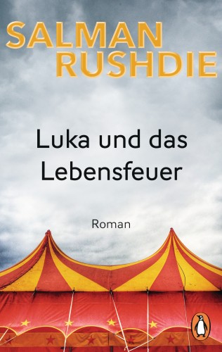 Salman Rushdie: Luka und das Lebensfeuer