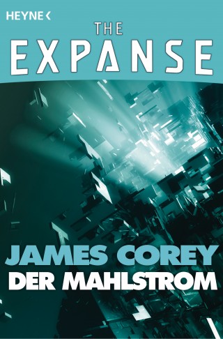 James Corey: Der Mahlstrom