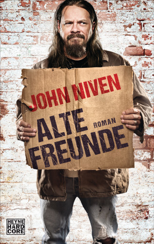 John Niven: Alte Freunde