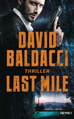 David Baldacci: Last Mile