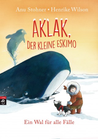 Anu Stohner: Aklak, der kleine Eskimo - Ein Wal für alle Fälle