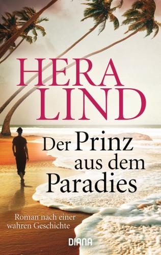 Hera Lind: Der Prinz aus dem Paradies