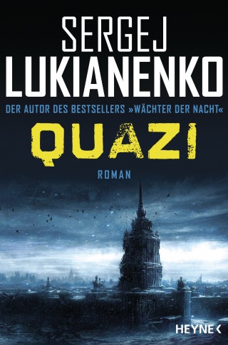 Sergej Lukianenko: Quazi