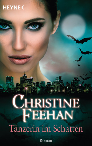 Christine Feehan: Tänzerin im Schatten