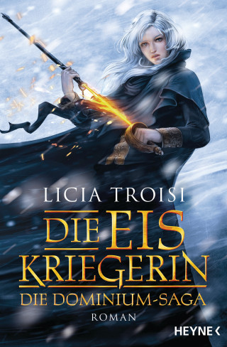 Licia Troisi: Die Eiskriegerin