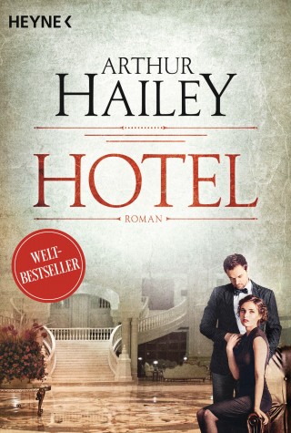 Arthur Hailey: Hotel