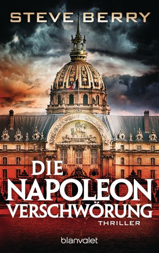 Steve Berry: Die Napoleon-Verschwörung