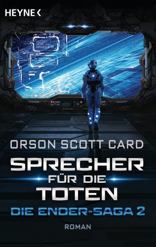 Orson Scott Card: Sprecher für die Toten