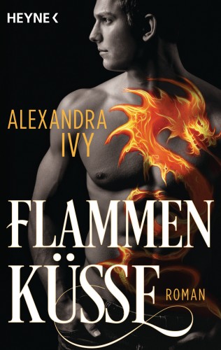 Alexandra Ivy: Flammenküsse